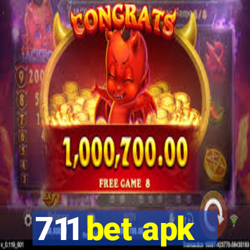 711 bet apk